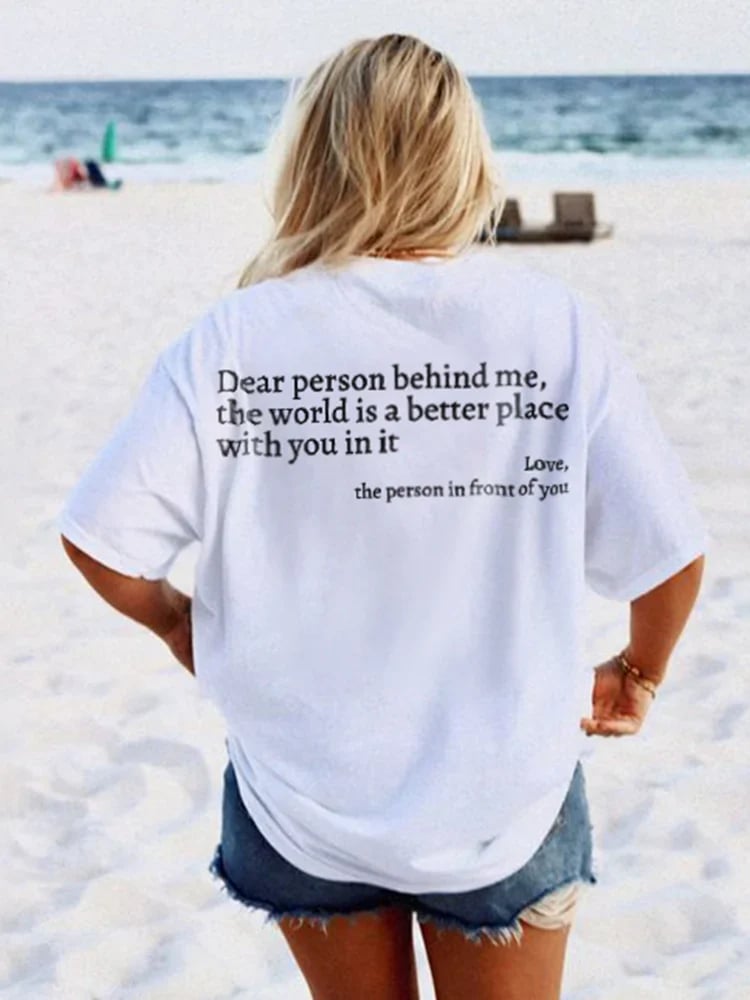 🌷Last Day Sale 49%OFF 💝- 'Dear Person Behind Me' Unisex T-Shirt-10